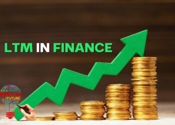 LTM IN FINANCE